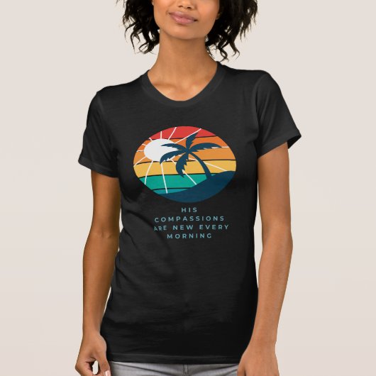 彼の憐れみは朝ごとに新しい Tシャツ (正面)