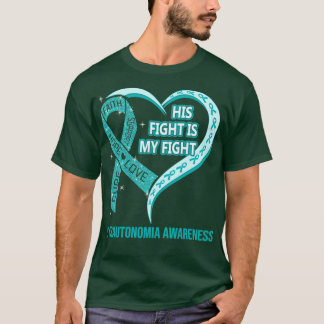 彼の戦いは私のファイトリボンハートDysautonomia Aw Tシャツ