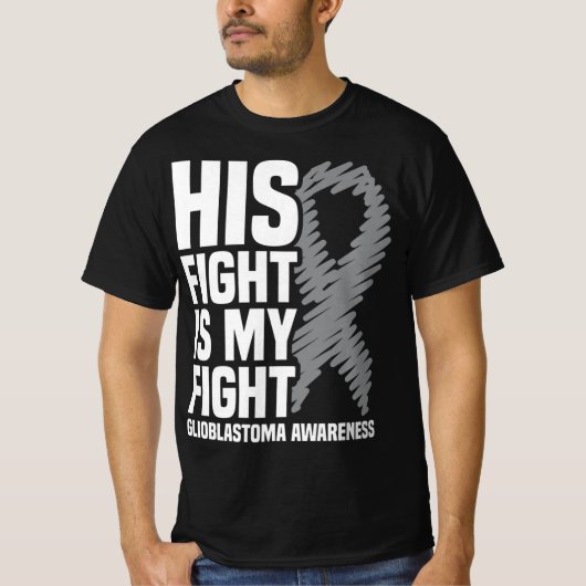 彼の戦いは私の戦いグレーリボンGBMグリオプラストマ Tシャツ (正面)