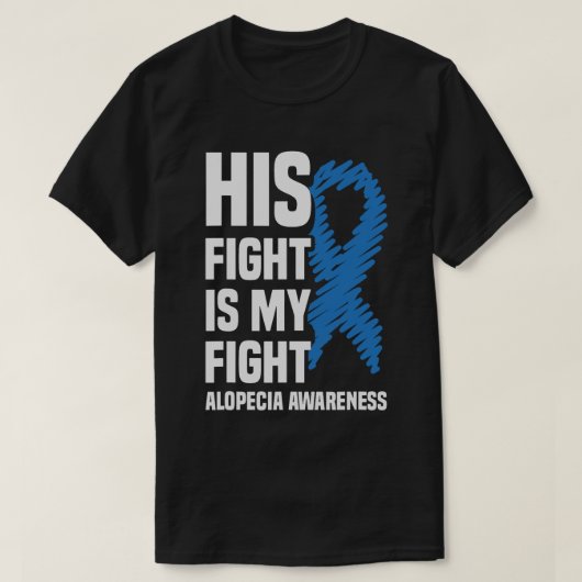 彼の戦いは私の戦いブルーリボンAlopecia Awarene Tシャツ (デザイン正面)