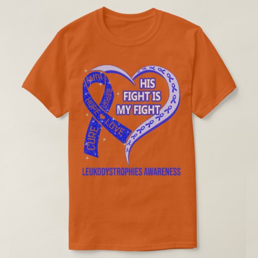 彼の戦いは私の戦いリボンハートLeukodystrophie Tシャツ (デザイン正面)