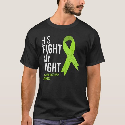 彼の戦いは私の戦い筋ジストロフィーMd Awaren Tシャツ (正面)