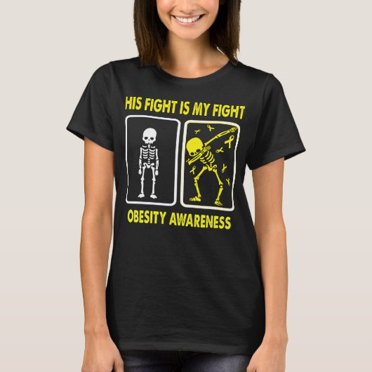 彼の戦いは私の戦い肥満認識度 Tシャツ (正面)