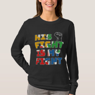彼の戦いは私の戦い自閉症意識とサポート Tシャツ