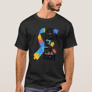 彼の戦いは私の戦い 自閉症パズル 自閉症認識 Tシャツ