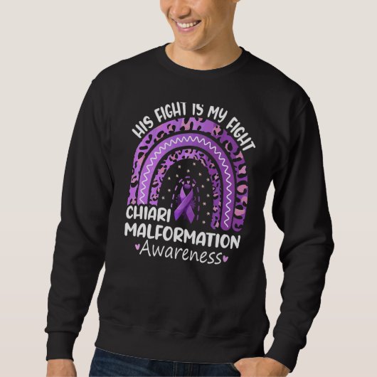 彼の戦いは私の戦いChiari Malformation Awrenes スウェットシャツ (正面)