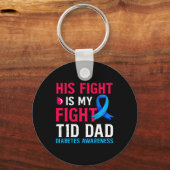 彼の戦いは私の戦いT1dパパ1型糖尿病アワル キーホルダー (正面)