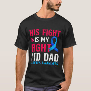 彼の戦いは私の戦いT1dパパ1型糖尿病アワル Tシャツ