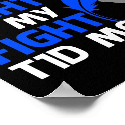 彼の戦いは私の戦いT1d母タイプ1糖尿病アワル ポスター (角)