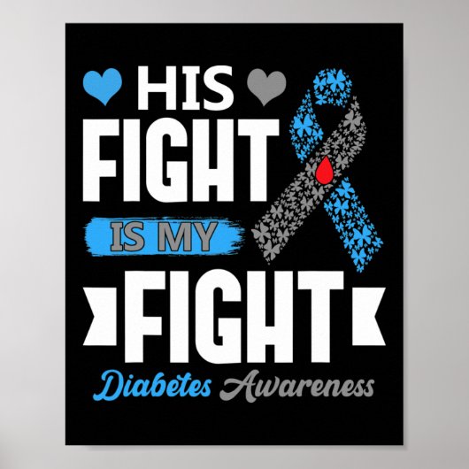 彼の戦いは私の戦いT1d糖尿病1型糖尿病 ポスター (正面)