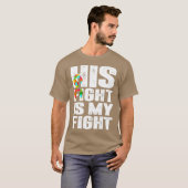 彼の戦いは私の自閉症の意識と Tシャツ (正面フル)