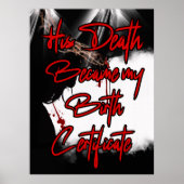 彼の死は私の誕生証明書イエスのウォールアートである ポスター (正面)