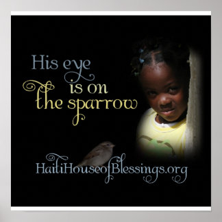 彼の目はスパローのポスターだ ポスター