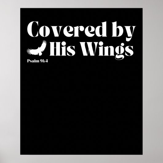 彼の翼で覆われた – Psalm 91:4 ポスター (正面)