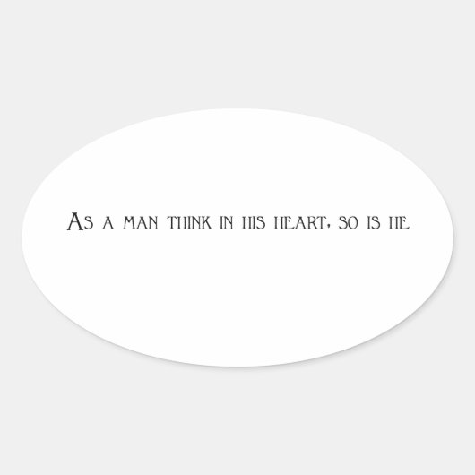 彼の考えハートにおいて彼も 楕円形シール (正面)