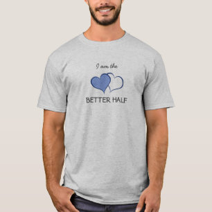 彼の良い半分の彼+彼(1 / 2) Tシャツ