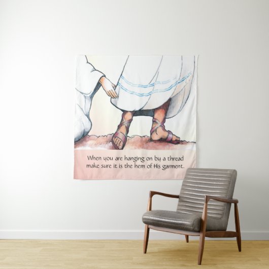 彼の衣服の裾 タペストリー (インサイチュ)