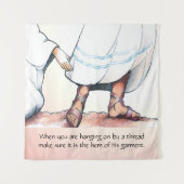 彼の衣服の裾 タペストリー (正面)