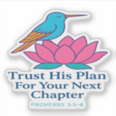 彼の計画を信頼するハミングバード&ロータステッカー シール (正面)