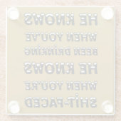 彼はあなたが飲んだ時を知っている ガラスコースター (裏面)