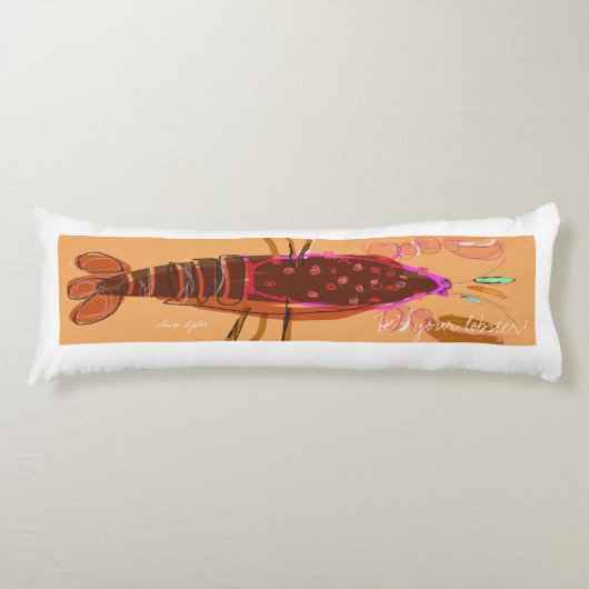 "彼はあなたのロブスター"の抱き枕です ボディピロー (正面)