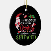 彼はあなたは飲むと君を見る セラミックオーナメント (右)