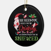 彼はあなたは飲むと君を見る セラミックオーナメント (左)