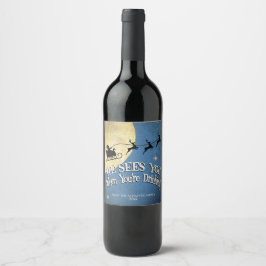 彼はあなたは飲む時に、休日を見る ワインラベル