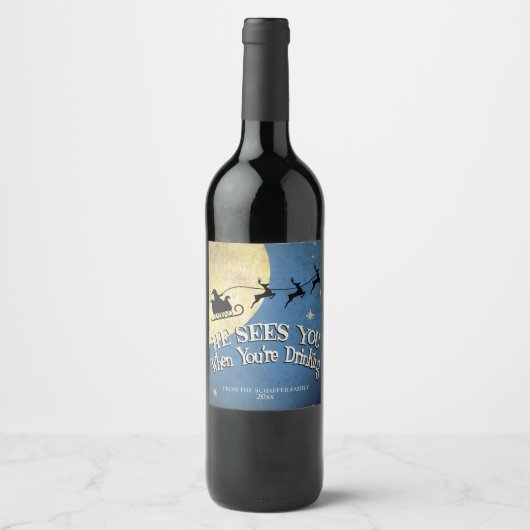彼はあなたは飲む時に、休日を見る ワインラベル (正面)