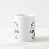 彼はあなたを強くするでしょう 勇気づける引用 コーヒーマグカップ (中央)
