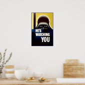 彼はあなたを見ている ポスター (キッチン)