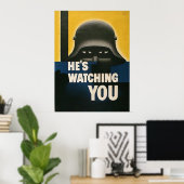 彼はあなたを見ている ポスター (ホームオフィス)