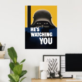 彼はあなたを見ている ポスター (ホームオフィス)