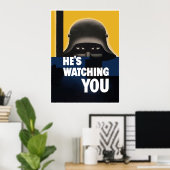 彼はあなたを見てい縁どる –  ポスター (ホームオフィス)