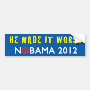 彼はそれにより悪いNOBAMA 2012年を作りました バンパーステッカー