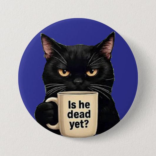 彼はまだ死んだのか? 缶バッジ (正面)