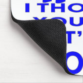 彼はスクー考えツ私は、ショットを行うと言った# マウスパッド (コーナー)