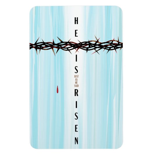 彼はトゲの冠を登って十字架で復活した マグネット (縦)