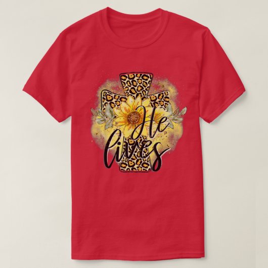 彼はヒマワリ信仰イエス・クロス・クリスチャン・エアに住んでいる Tシャツ (デザイン正面)