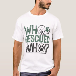 彼はペット好きおもしろいのtシャツを救った tシャツ