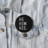 彼は代名詞を受けている 缶バッジ (インサイチュ)