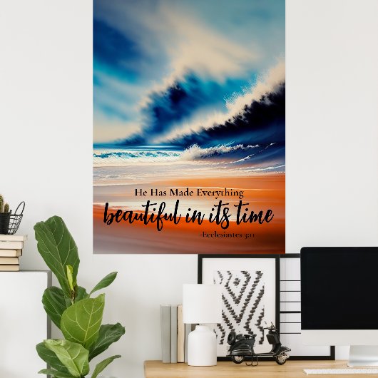 彼は何でも美しいポスターを作った ポスター (ホームオフィス)