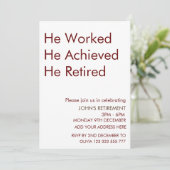 彼は働き、彼は達成し、彼は引退した 引退 カスタム 招待状 (スタンド正面)