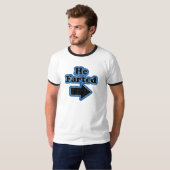 彼は屁をしました Tシャツ (正面フル)