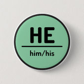 彼は彼の代名詞ボタン – 緑 缶バッジ (正面)