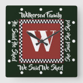 彼は我々に時計を流した彼女を流した スクエア壁時計 (正面)