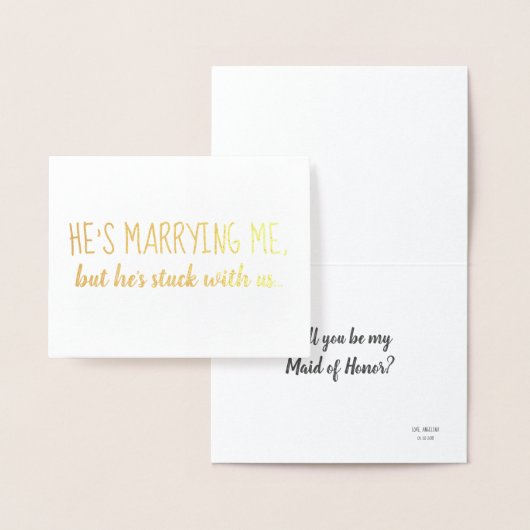 彼は我々に行き詰まっている | 花嫁のメイドまたはメイド・オブ・オーナー（花嫁付き添い人） 箔カード (ディスプレー)