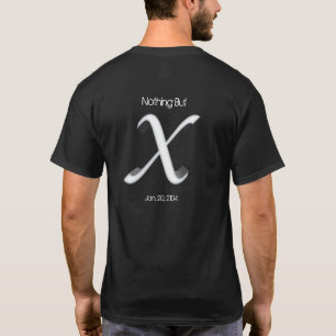 彼は撃つ、彼はスコア!X以外には何も無い、ボーリング。 Tシャツ