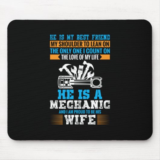 彼は整備士だ マウスパッド (正面)