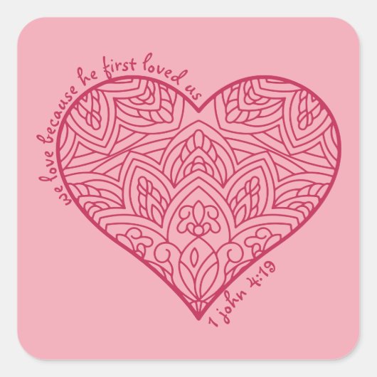 彼は最初に私たちを愛した1ヨハネ4:19赤いハートクリスチャン スクエアシール (正面)